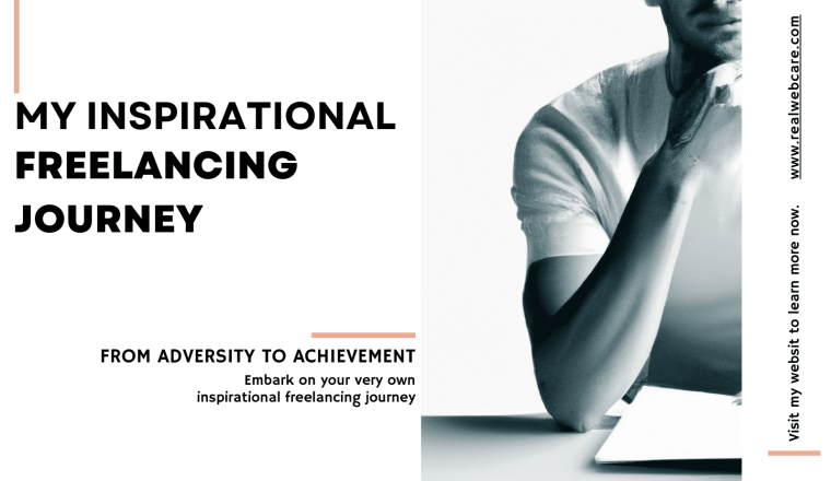 Inspirational Freelancing Journey: From Adversity to Achievement